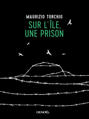 cover image of Sur l'île, une prison